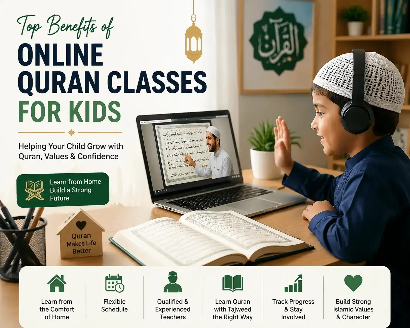 Benefits of online Quran classes for kids